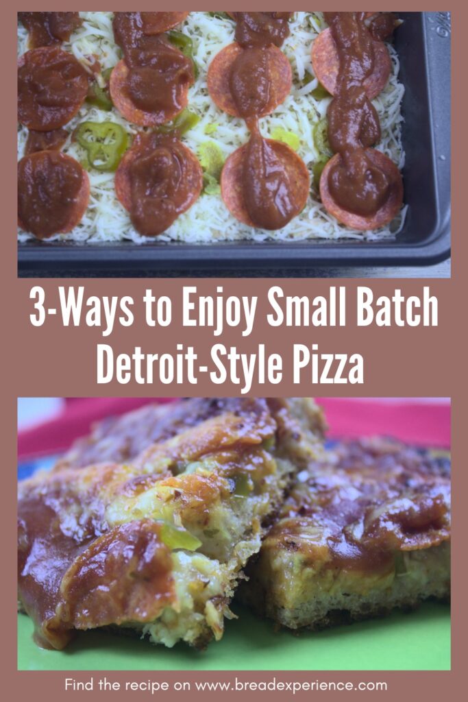 3-Ways to Enjoy Small Batch Detroit-Style Pizza