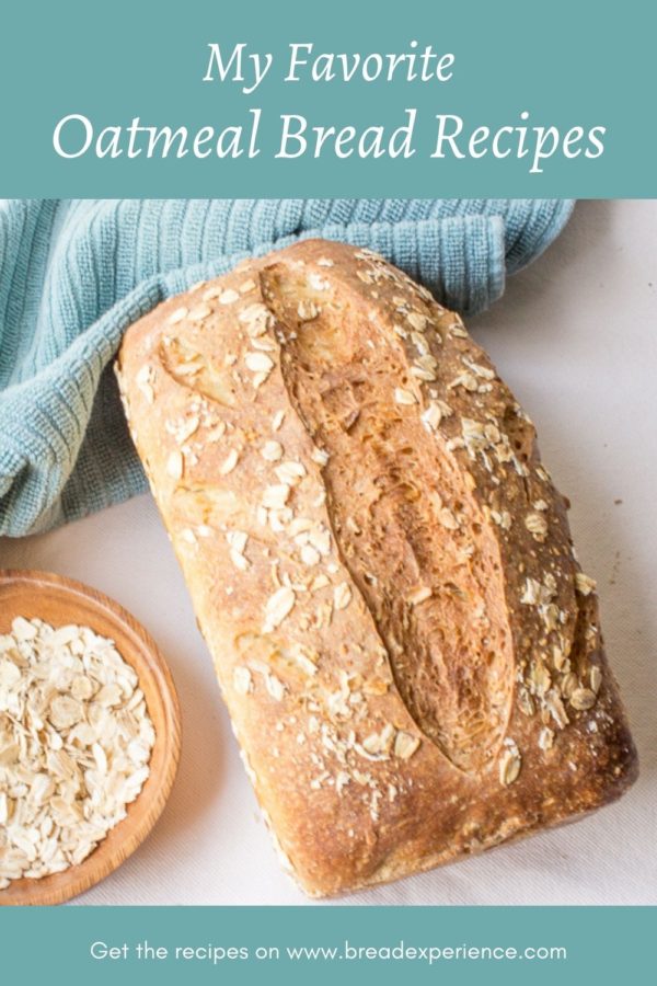 Oatmeal Bread Recipes - The Bread Experience