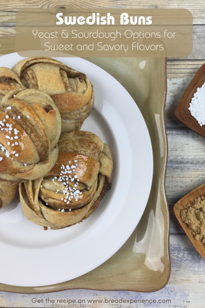 Swedish Buns -- Yeast & Sourdough Options for Sweet and Savory Flavors